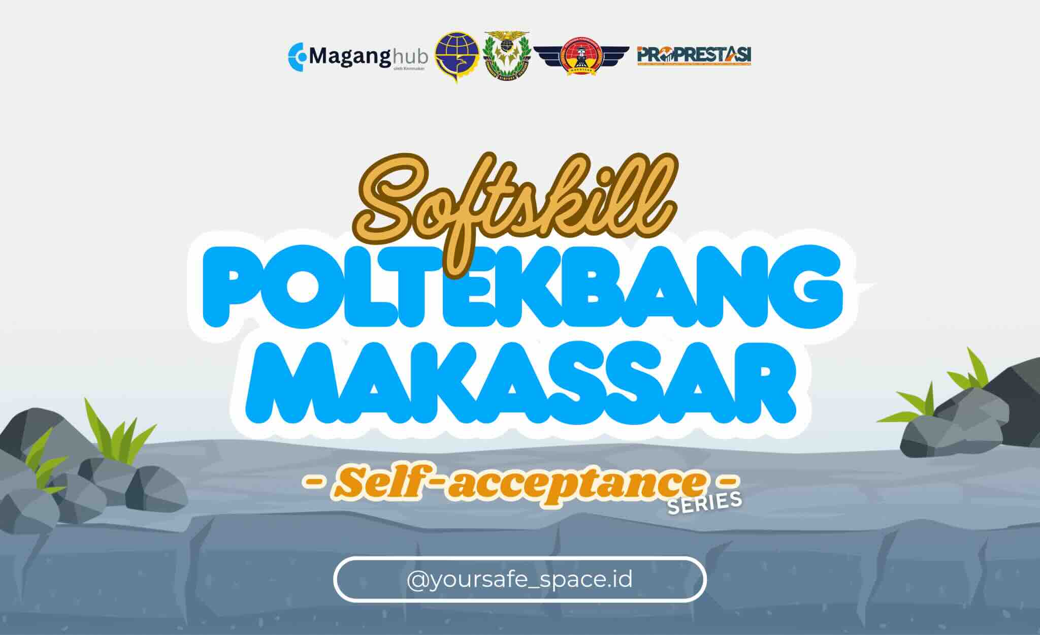 PSIKOEDUKASI 13 : Self Acceptence