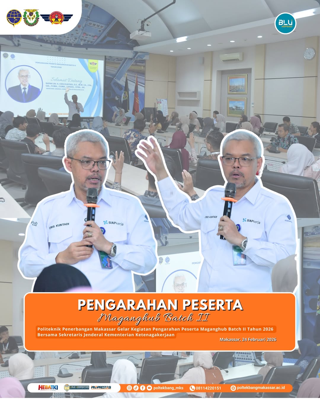 Acara Pengarahan Peserta Maganghub Batch II Tahun 2025 Oleh Sekretaris Jenderal Kementerian Ketenagakerjaan